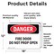 Signmission Fire Door Do Not Prop Open Danger Sign, Vinyl Decal, 18in W x 12in L, 2PK OS-2PACK-DS-D-1218-L-2147 - alternate 4